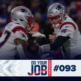Do Your Job Podcast #093 - Patriots correm para a liderança