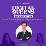 EP 53_ Strategie Fiscali per Influencer e Social Media Manager con Massimiliano Allievi