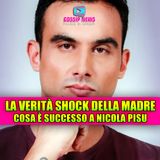 Nicola Pisu, la verità shock della madre: cosa sta succedendo davvero