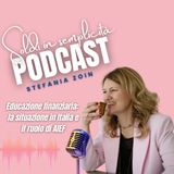 Educazione finanziaria: la situazione in Italia e il ruolo di AIEF