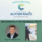 Neurodiversity in the Workplace, Part II