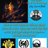Supreme Alliance Radio Show interview with Hip Hop artist G.B (God Bless)
