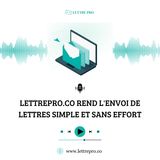 Lettrepro.co Rend L'envoi De Lettres Simple Et Sans Effort