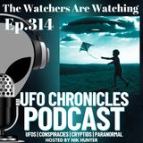 Ep.314 The Watchers Are Watching