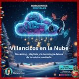 Villancicos en la Nube: Streaming, playlists y la tecnología detrás de la música navideña
