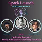 CuriouslyDivergent: Masking, Misdiagnosis, and Knowing Your Rights w/ Laney Hills
