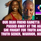 Rainetta Jones Has Passed Away, She will be dearly Missed - Typical Skeptic Podcast Updates