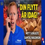 308. Din flytt är idag – mitt sjukaste samtal någonsin 📞🙀