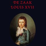 De Zaak Louis XVII, Deel 1