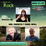 La Ruta del Rock con Raul Porchetto y Daniel Ripoll