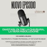 Diastasi: oltre la chiusura, la vera risoluzione con Nadine La Blasca