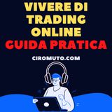 Vivere di trading online