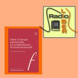 Radio Liber - Stagione1 - Puntata19 - Oltre il tempo patriarcale. La lungimiranza di Anna Kuliscioff