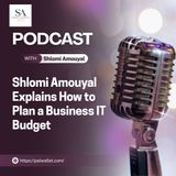 Shlomi Amouyal Shares Tips for Selecting Cost-Effective IT Solutions