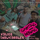 Santas Nheras Viajes Inolvidables  podcast