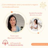 Cómo desbloquear, sanar y reconectar tu negocio con biodescodificación