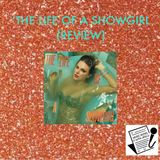Ep. 312 - 'The Life of a Showgirl' (Review)