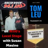 Interview: Tom Leu on the WJJO Local Stage
