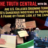 U.S. Colleges Are Grooming Terrorists;  Why #NATO Continues to Artificially Prop up #Ukraine?