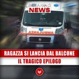 Ragazza Si Lancia Dal Balcone: Il Tragico Epilogo!