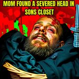 Parents Discover Teen Son's Horrifying Secret. SPOILER ALERT It's A Decapitated Head