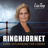 S1 - Ep. 1: Som leder er alle konflikter dine (baggrunden og vigtigheden af konflikter)