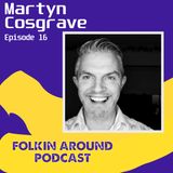 EP16 Martyn Cosgrave