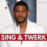 Sing & Twerk | With The Bros
