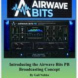 Introducing Airwave Bits Broadcasting Concept (9.4.2026)