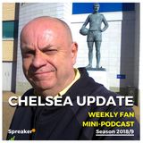 Chelsea Update #80 ( 11/01/19 #CHENEW )