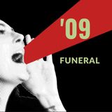 '09 - FUNERAL