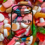 Episodio 14 - Stella filante