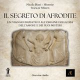 Il Segreto di Afrodite_ Un viaggio iniziatico all'origine della Dea dell'Amore e dei suoi Misteri