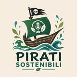 Ep4 Sostenibilità della comunità | Pirati Sostenibili