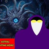 Doorways of Perception - Astral Nasties: Djinn, Demons, ETs - Visiting Home | Matt Reed