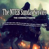 THE BIBLE BELIEVERS SUNDAY SERVICE: The Coming Famine Of The Hearing Of The Words Of God