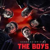 GENERACIÓN ZINE 1x12: The Boys T1