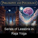 Series of Lessons in Raja Yoga - William Walker Atkinson