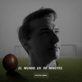 El mundo en 90 minutos