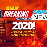 NTEB PROPHECY NEWS PODCAST: 2020 Is The Year That The Whole World Was Set On Fire As God Begins To Prepare The Earth And People For Judgment
