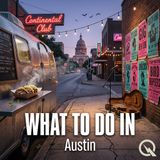 Austin Abuzz with Vibrant Festivals, Spectacles, and Community Events