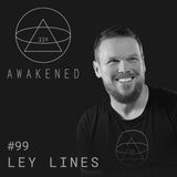 Ley Lines: Energy Grid, Portals, Geomancers, Mt Hermon, Fallen Angels, Gates of Hades, Harmonic 33, Sacred Network, Ancient Civilizations