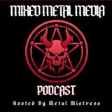 04/11/2026 Mixed Metal Media S: 5 E:8 Updates and Happenings BLACK MASS Shows