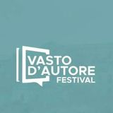 Patrizia Angelozzi "Vasto d'Autore Festival"