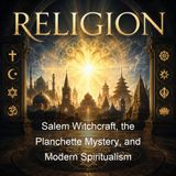 Salem Witchcraft the Planchette Mystery and Modern Spiritualism - Harriet Beecher Stowe Samuel Robert Wells