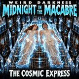 THE COSMIC EXPRESS: A One-Way Ticket To The Jungles Of Venus | #MidnightInTheMacabre