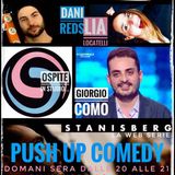 2 x 6 Push Up Comedy, seconda stagione : in studio Giorgio Como e Stanisberg
