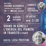 ASTROLOGIA ESOTERICA: URANO IN GEMELLI, L'ENERGIA DEL PIANETA IN TRANSITO 4° p. con Luca Prestini