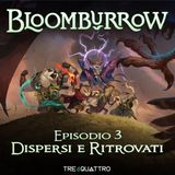3 | Dispersi e Ritrovati | BLB