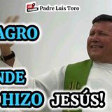 20-26_ Lo MEJOR que Nos DEJÓ JESÚS a los Católicos_ Padre LUIS TORO